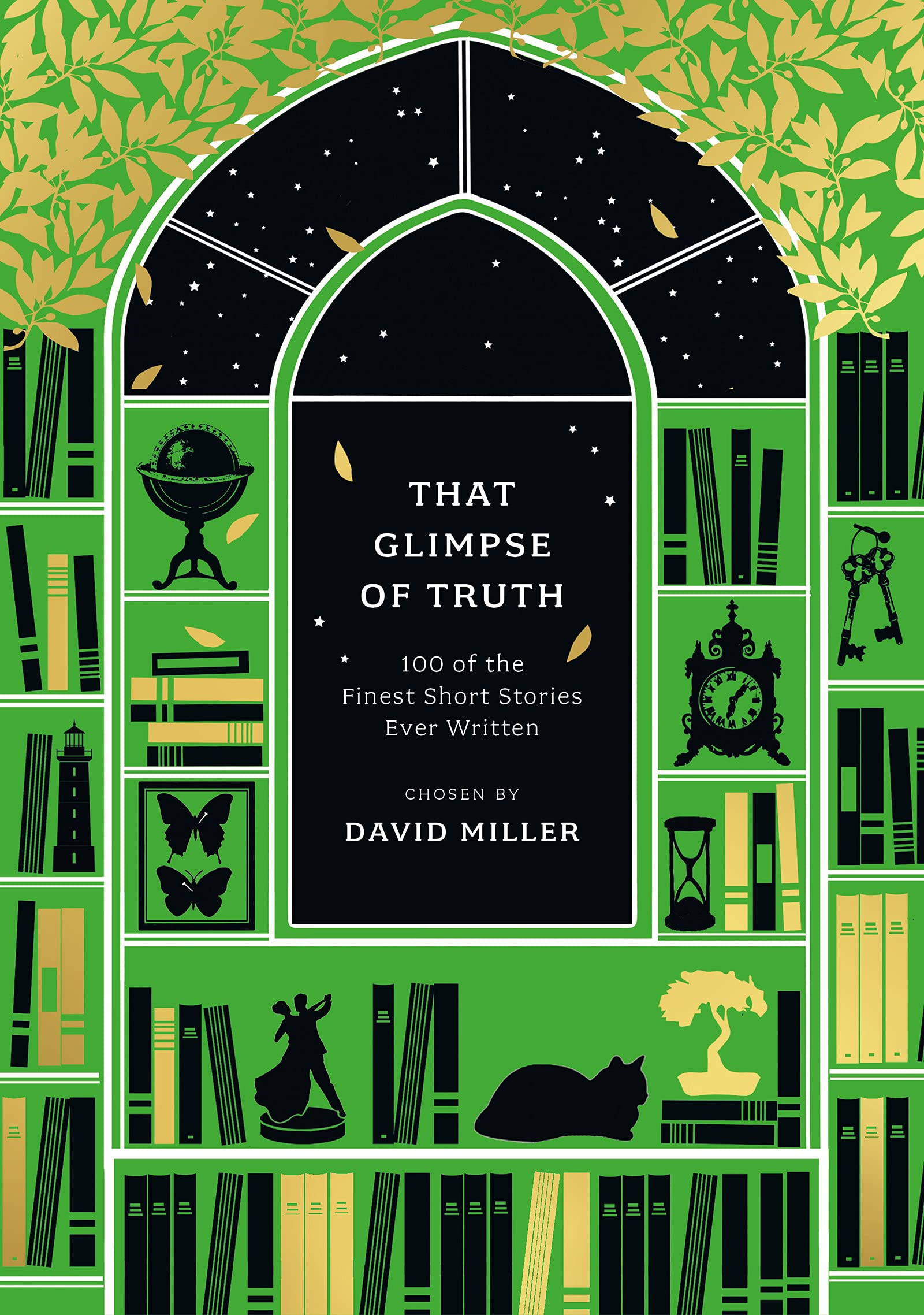 That Glimpse of Truth | David Miller