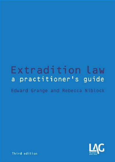 Extradition Law | Edward Grange, Rebecca Niblock