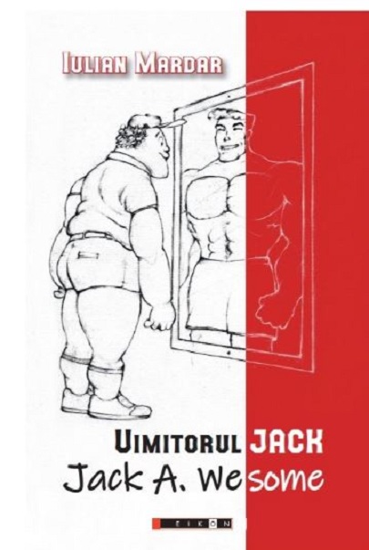 Uimitorul Jack / Jach A.Wesome | Iulian Mardar