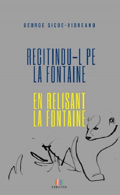 Recitindu-l pe La Fontaine | George S. Vidreanu