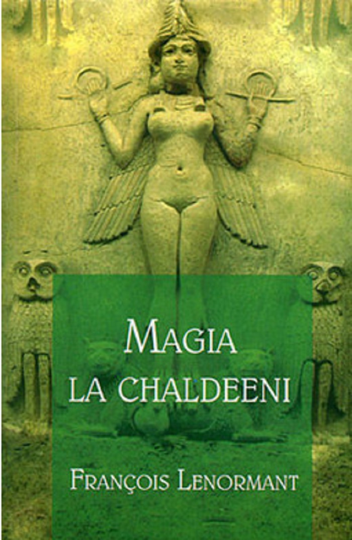 PDF Magia la chaldeeni | Francois Lenormant carturesti.ro Carte