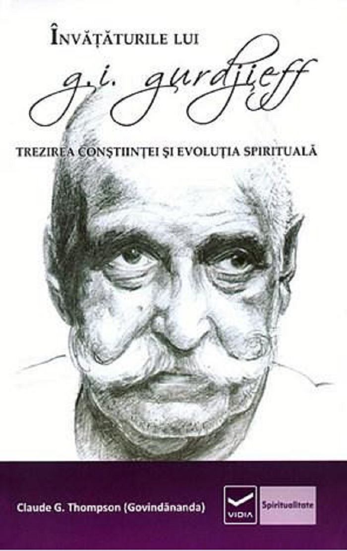 PDF Invataturile lui G.I. Gurdjieff | Claude G. Thompson carturesti.ro Carte