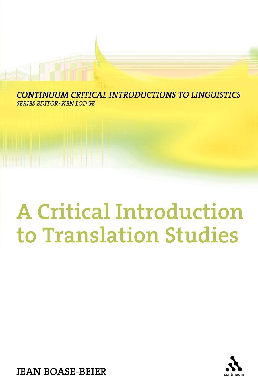 A Critical Introduction to Translation Studies  | Jean Boase-Beier