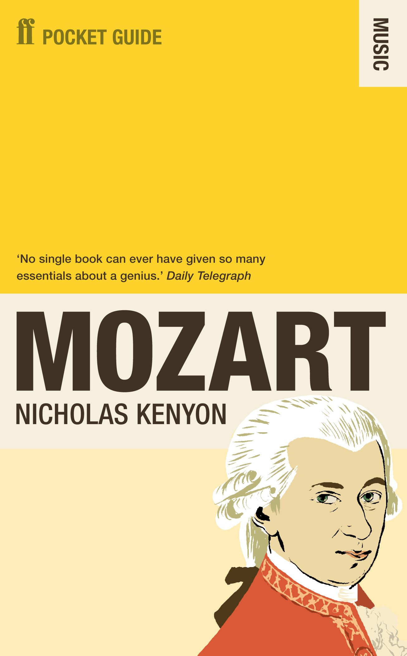 The Faber Pocket Guide to Mozart | Nicholas Kenyon