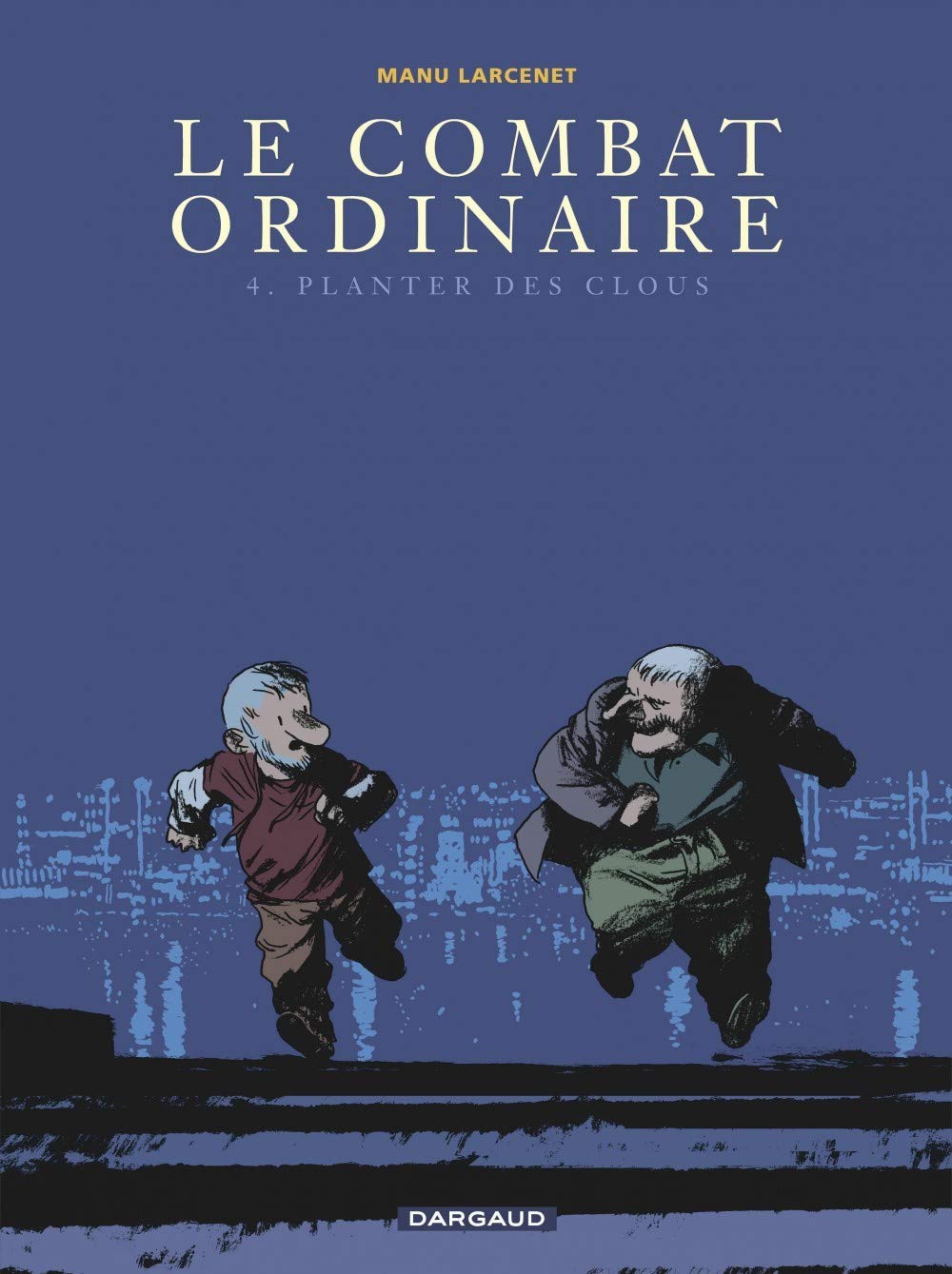 Le Combat ordinaire | Manu Larcenet