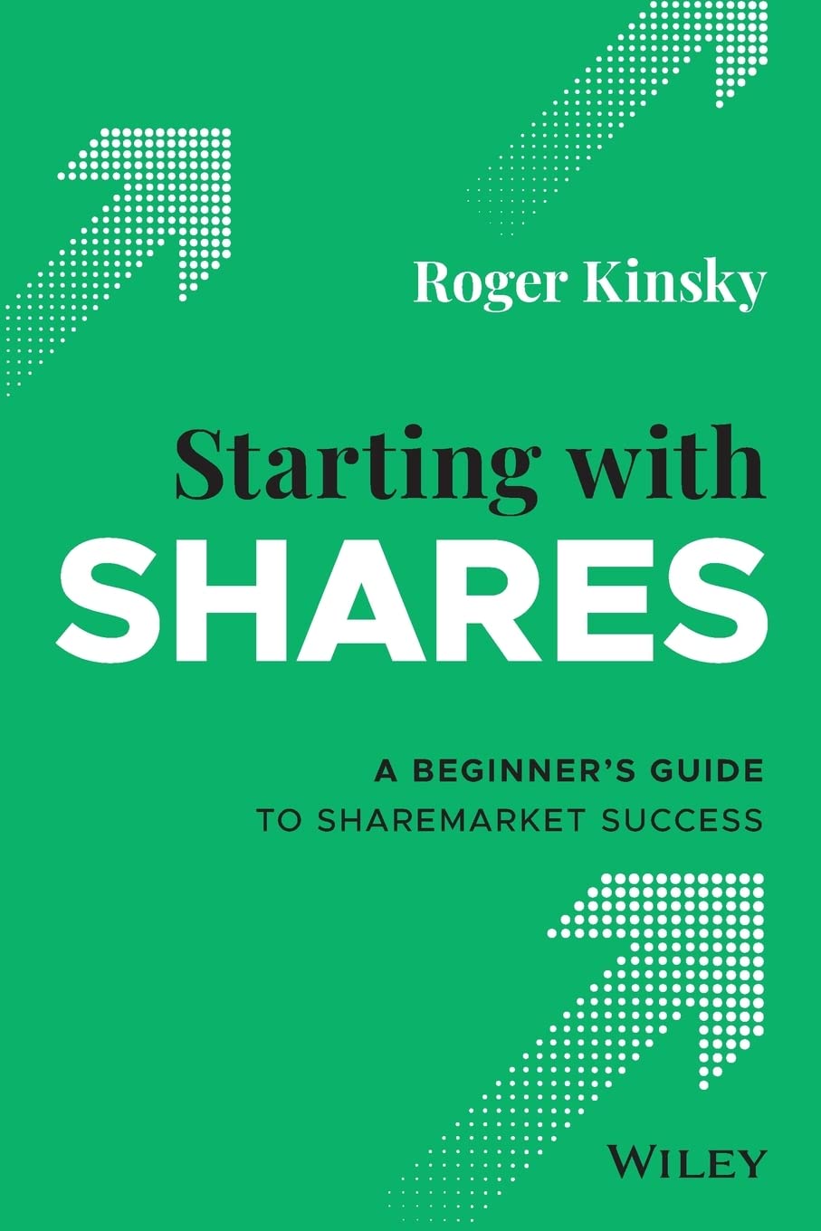 Starting With Shares | Roger Kinsky