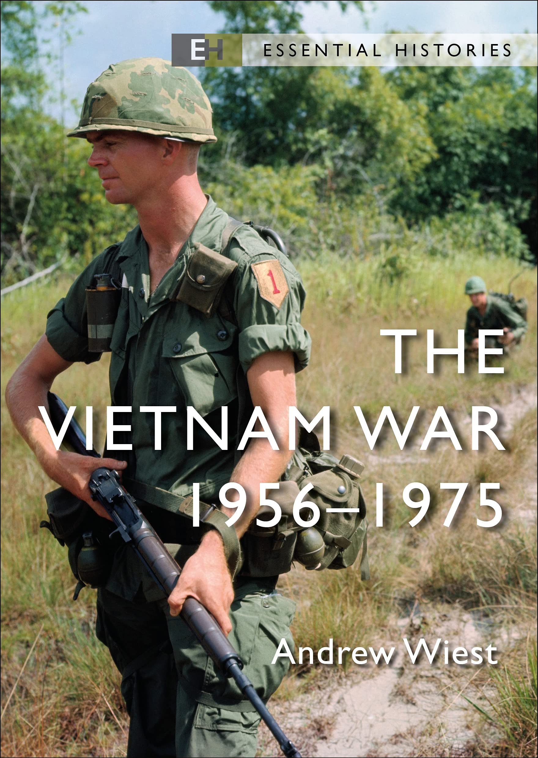 The Vietnam War 1956–75 | Andrew Wiest