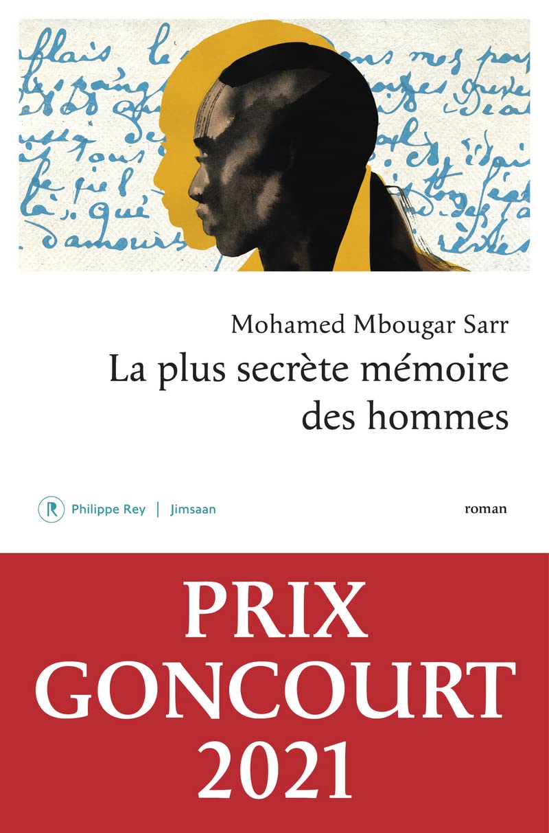 La plus secrete memoire des hommes | Mohamed Mbougar Sarr