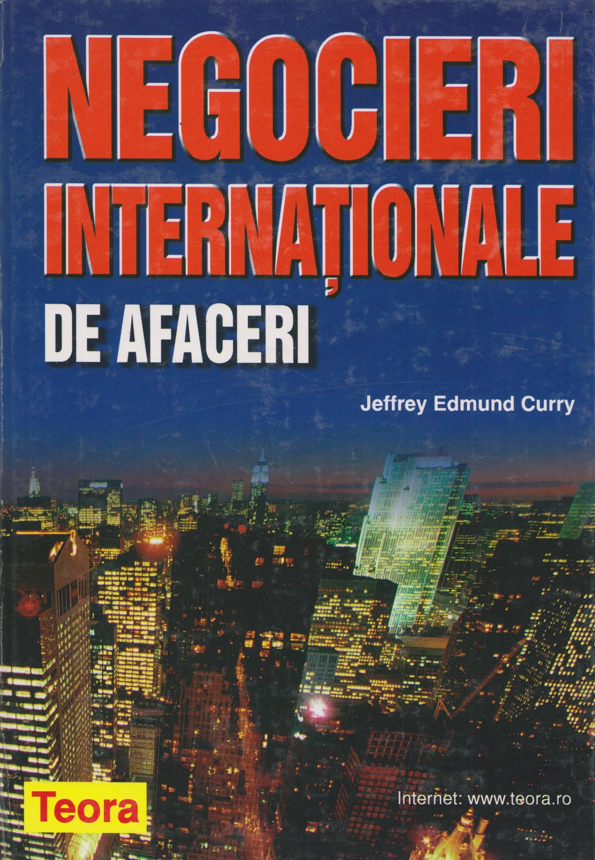 Negocieri internationale de afaceri | Jeffrey Edmund Curry