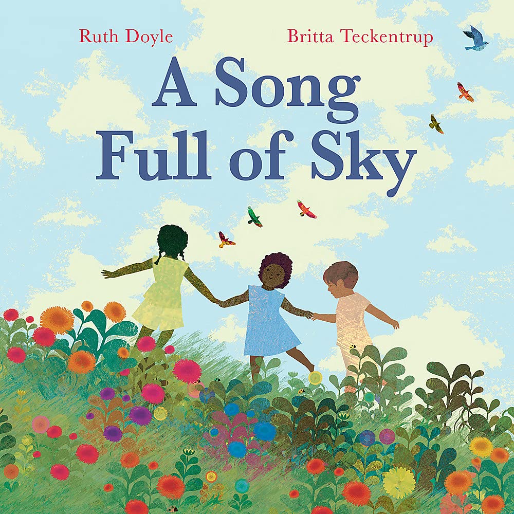 A Song Full of Sky | Ruth Doyle