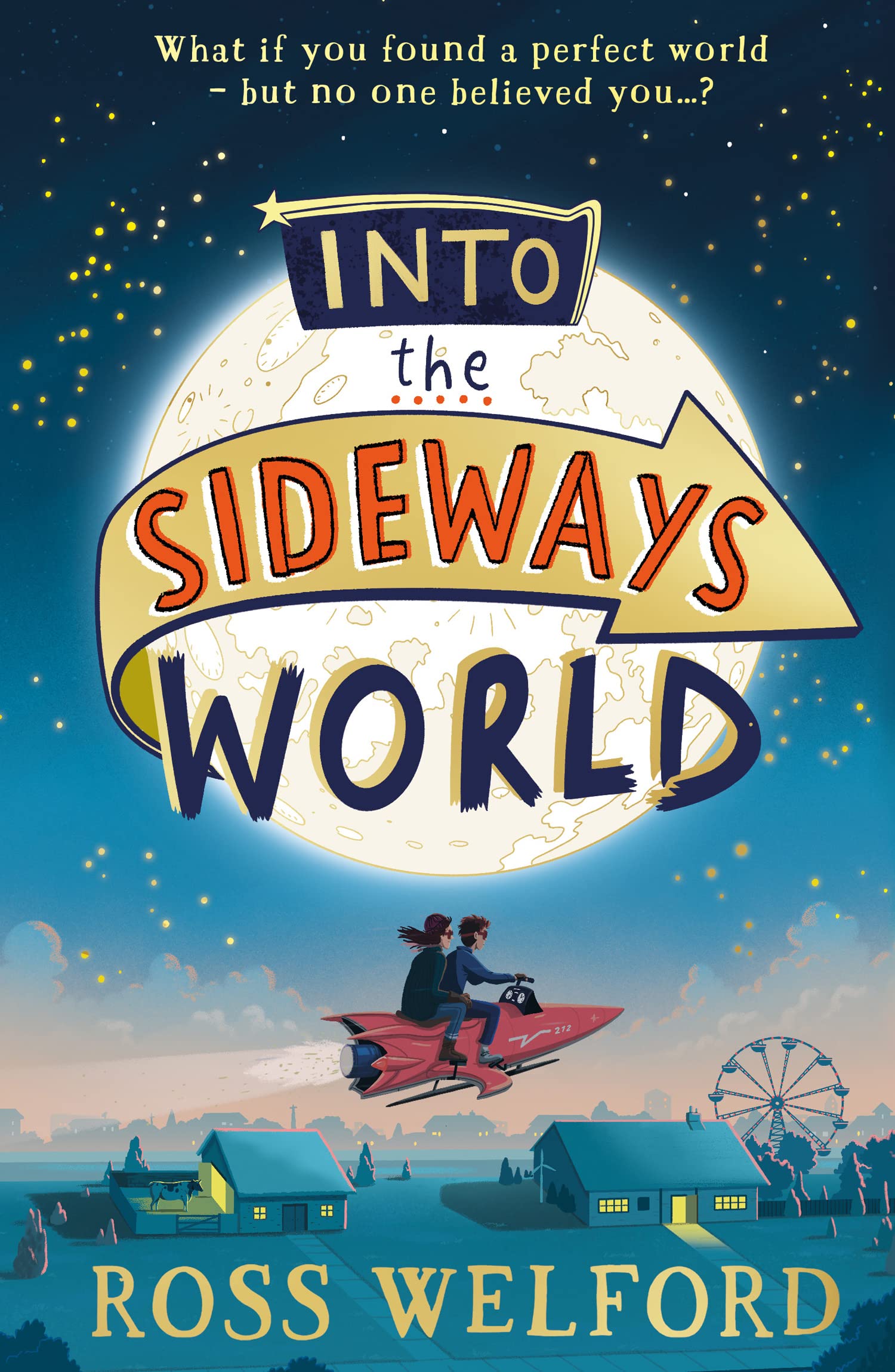 Into the Sideways World | Ross Welford