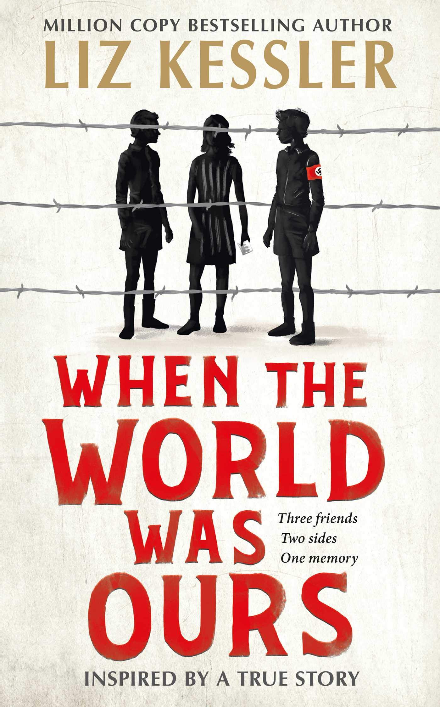 When the World Was Ours | Liz Kessler