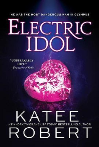 Electric Idol | Katee Robert