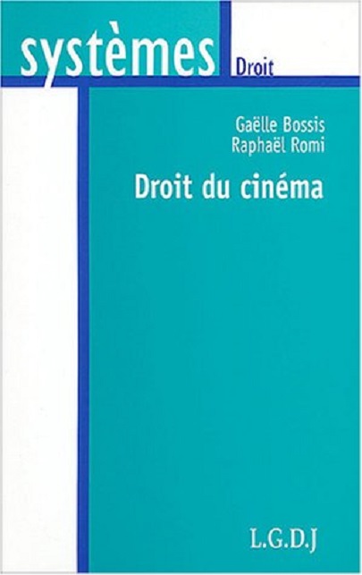 Droit du cinéma | Gaëlle Bossis