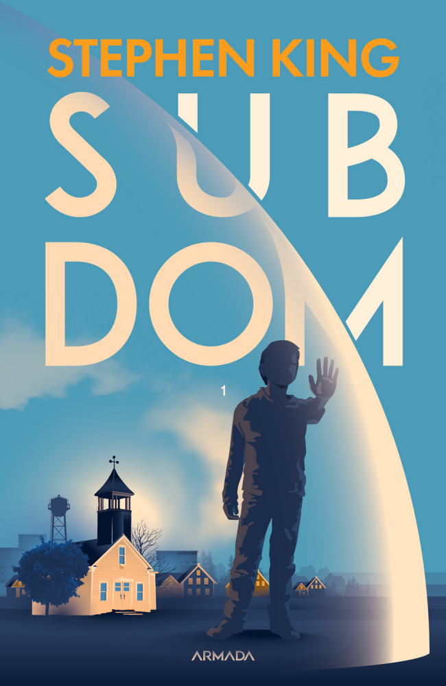 Sub dom. Volumul 1 | Stephen King