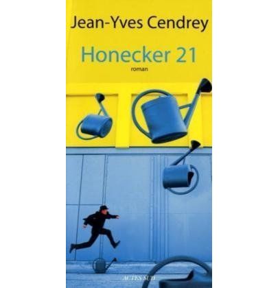 Honecker 21 | Jean-yves Cendrey