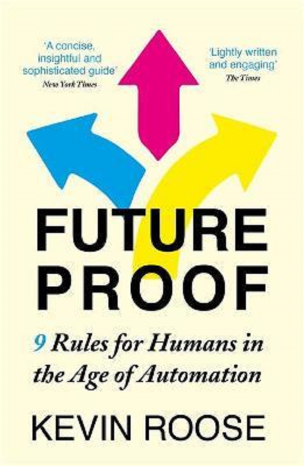 Futureproof | Kevin Roose