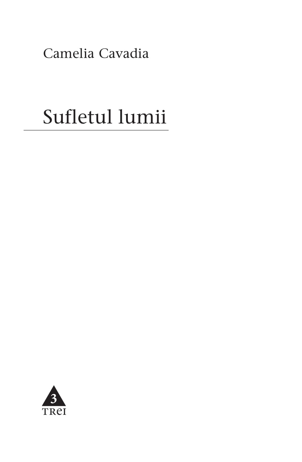 Sufletul lumii | Camelia Cavadia - 5 | YEO