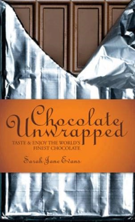 Chocolate Unwrapped | Sarah Jane Evans