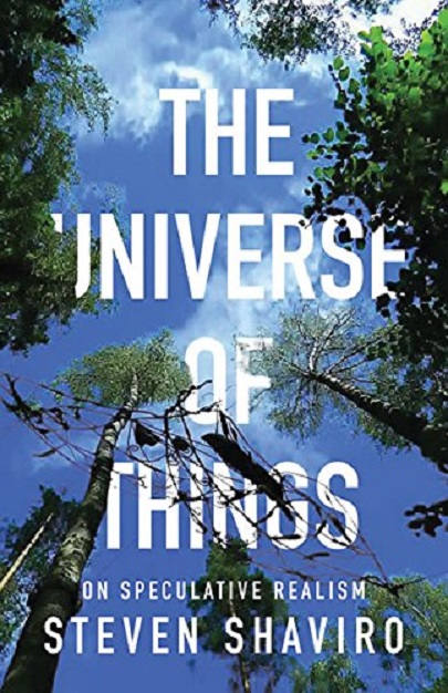 The Universe of Things | Steven Shaviro