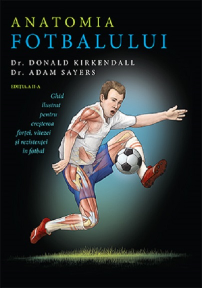 Anatomia fotbalului | Adam Sayers, Donald Kirkendall