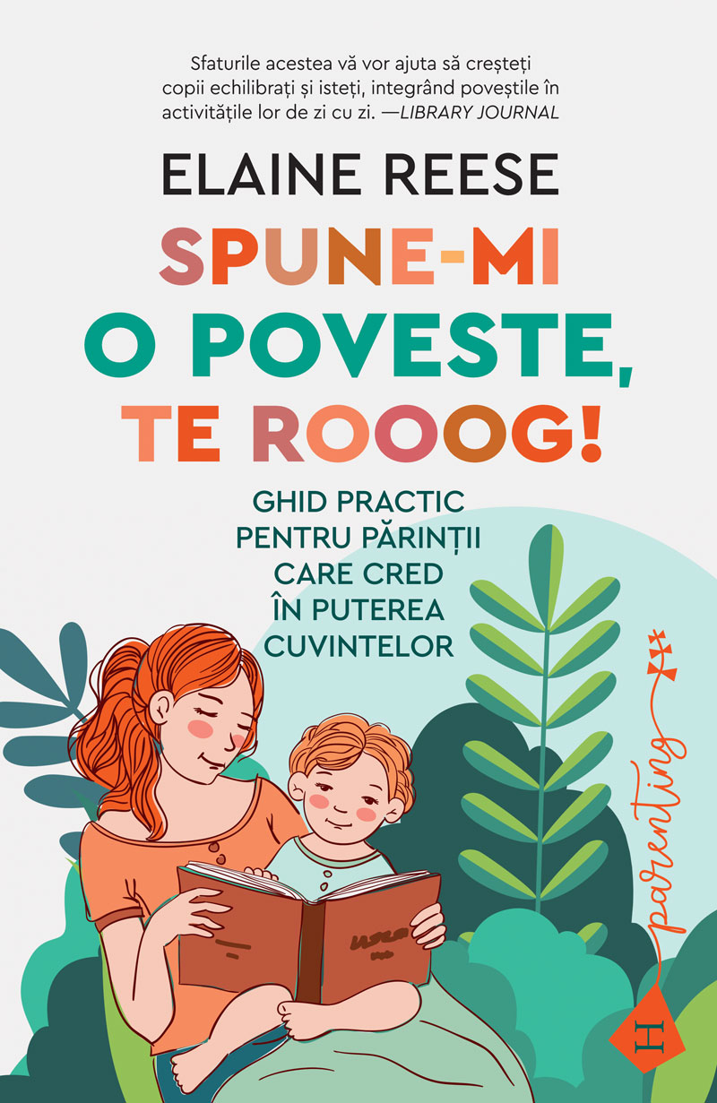 Spune-mi o poveste, te rooog! | Elaine Reese