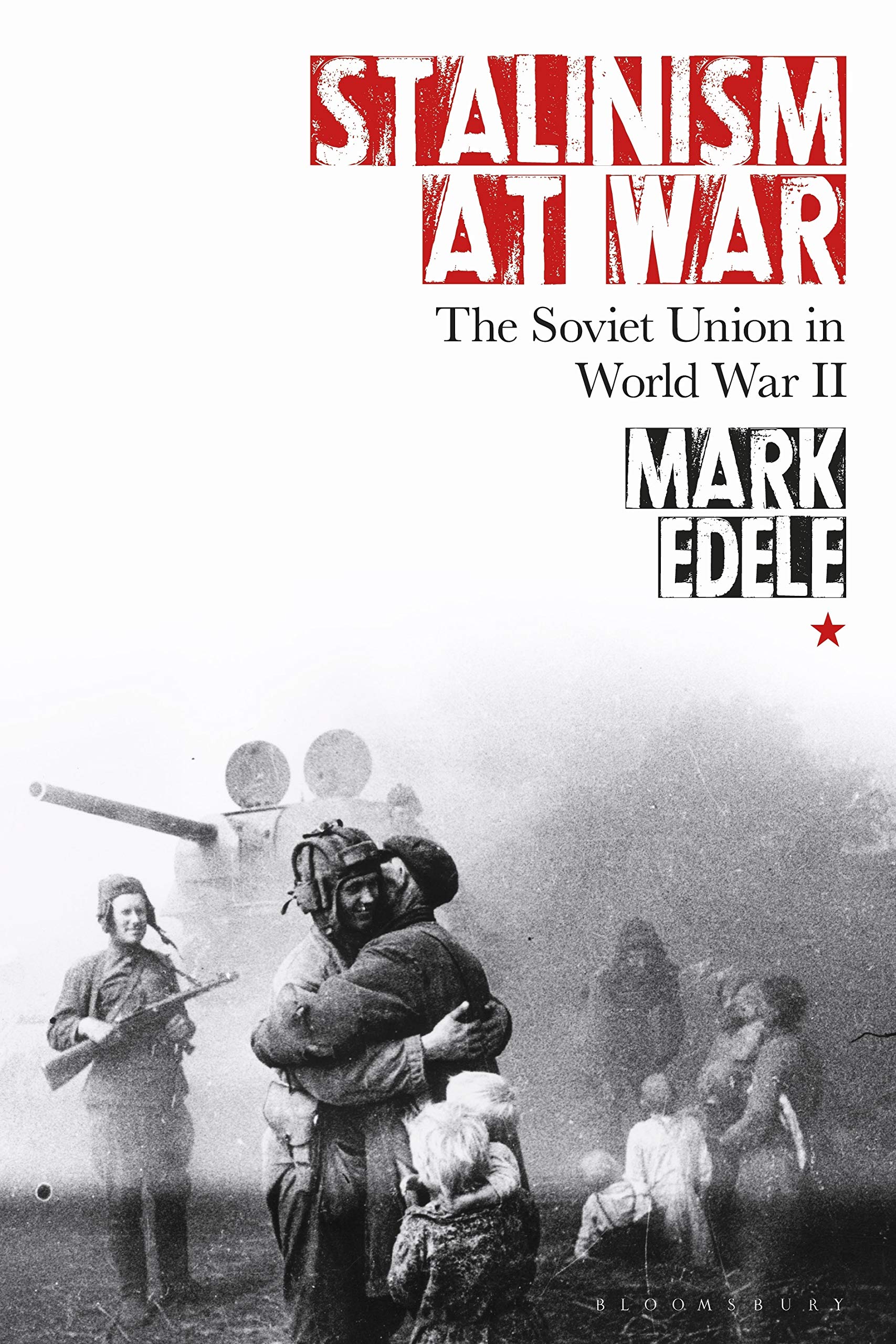 Stalinism at War | Mark Edele