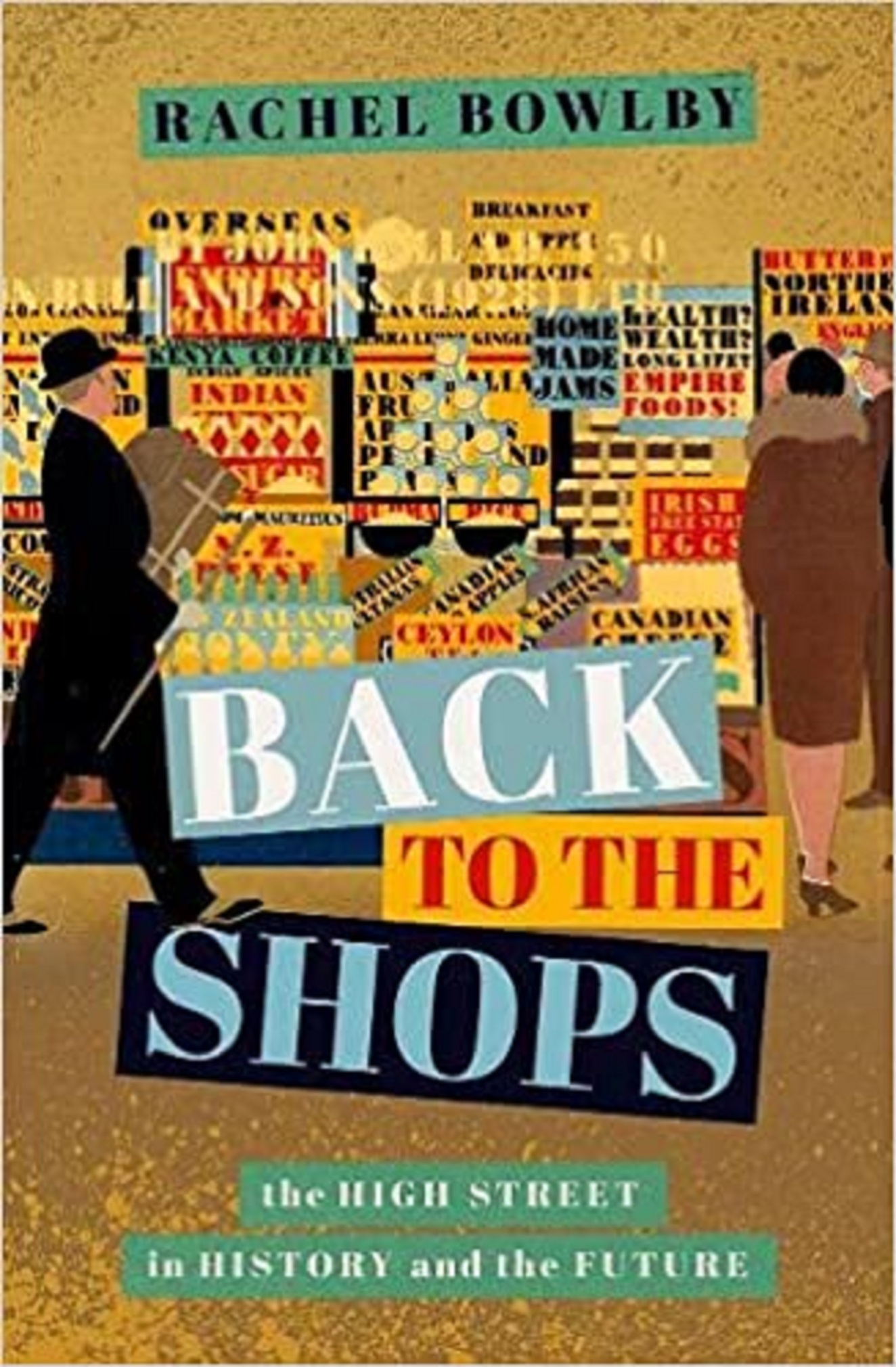 Back to the Shops | Rachel Bowlby