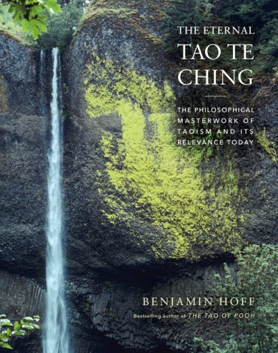 The Eternal Tao Te Ching | Benjamin Hoff