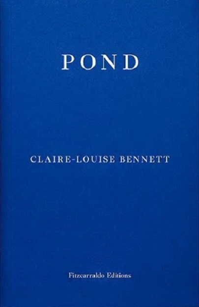 Pond | Claire-Louise Bennett