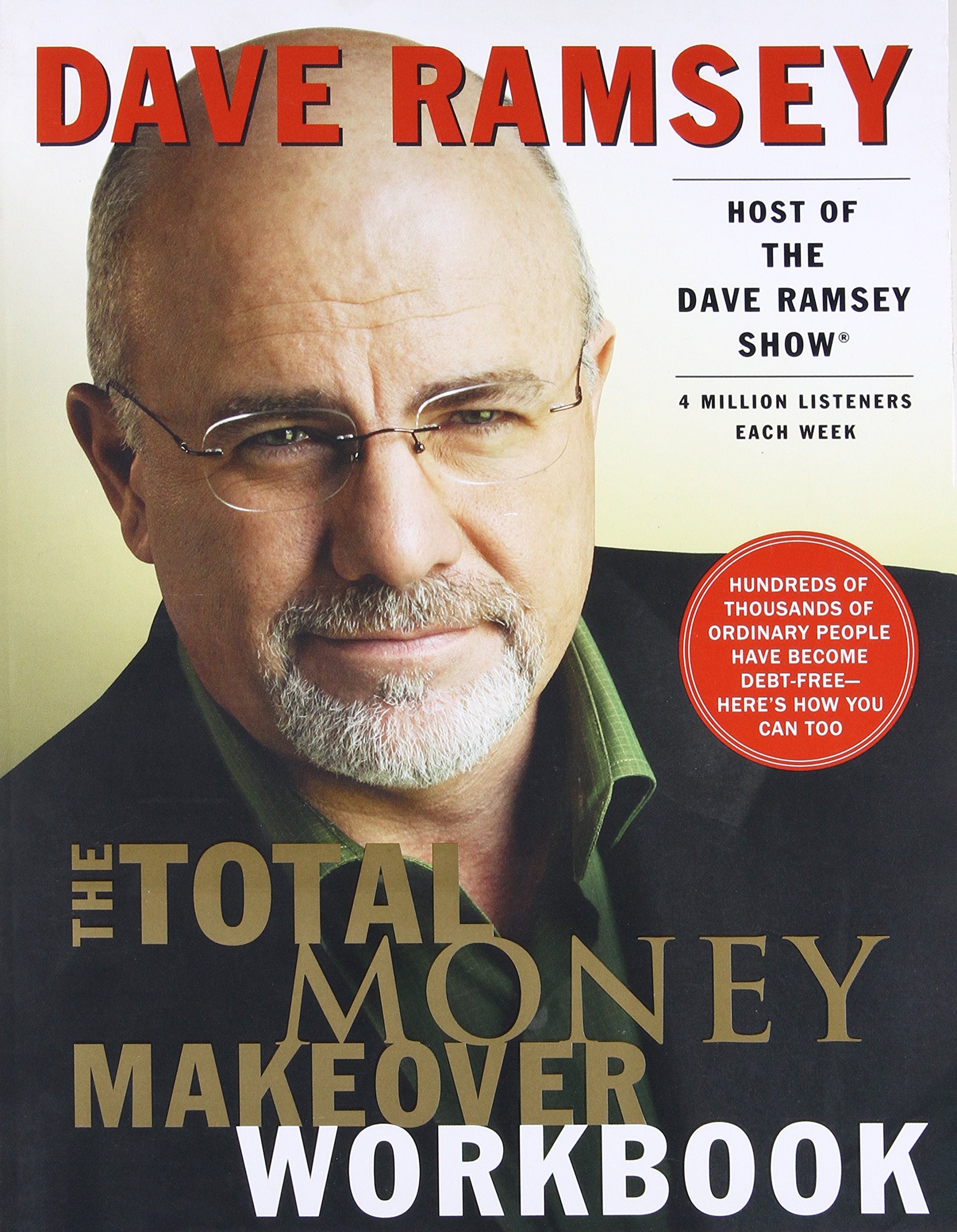 The Total Money Makeover Workbook | Dave Ramsey, Dave Ramsey