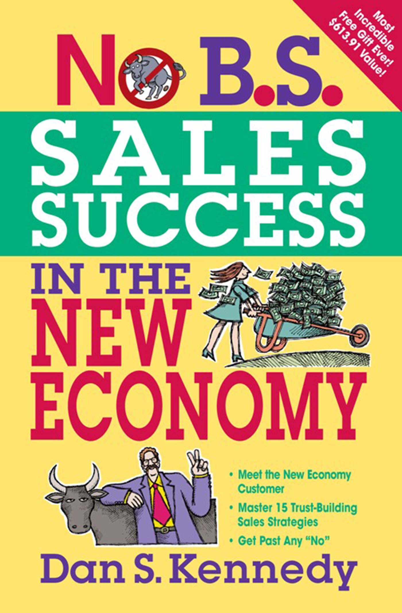 Sales Success | Dan S Kennedy