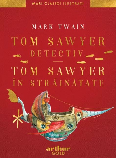 Tom Sawyer detectiv. Tom Sawyer in strainatate | Mark Twain