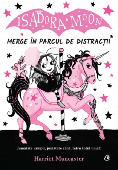 Isadora Moon merge in parcul de distractii | Harriet Muncaster