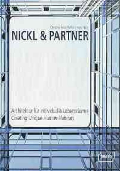 Nickl and Partner | Christine Nickl-Weller, Hans Nickl