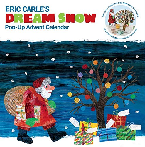 Calendar de Advent - The World of Eric Carle Eric Carle\'s Dream Snow | Chronicle Books