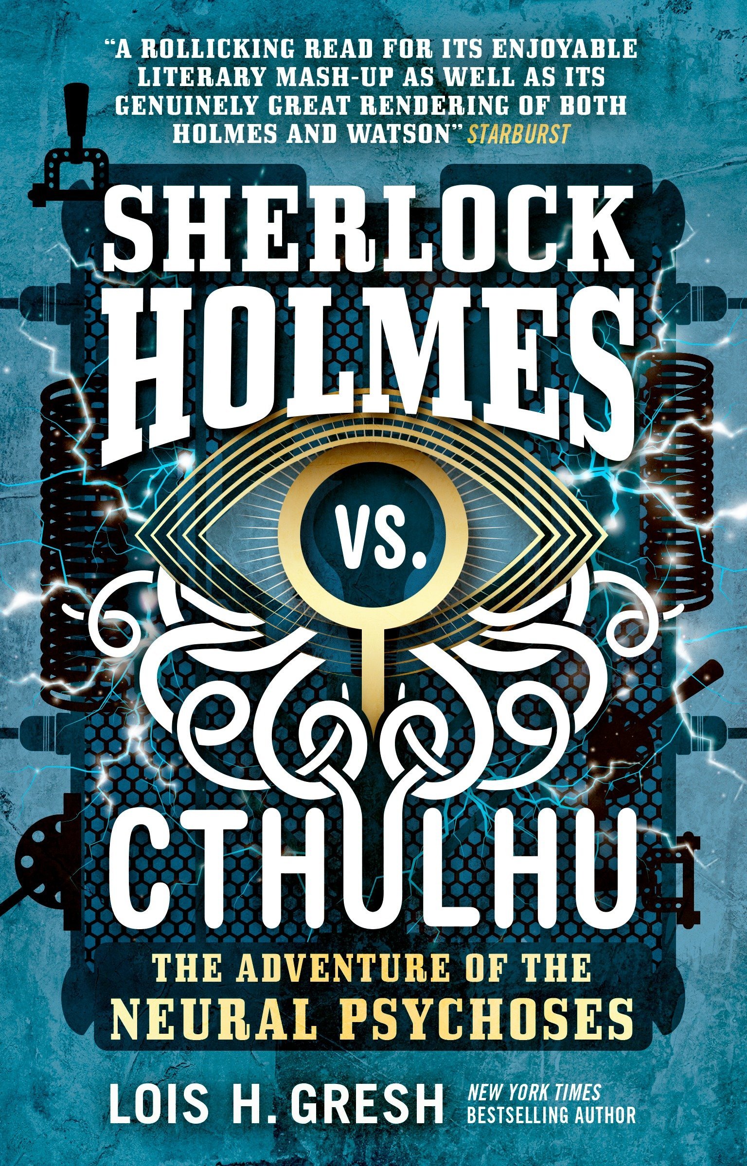 Sherlock Holmes vs. Cthulhu | Lois H Gresh