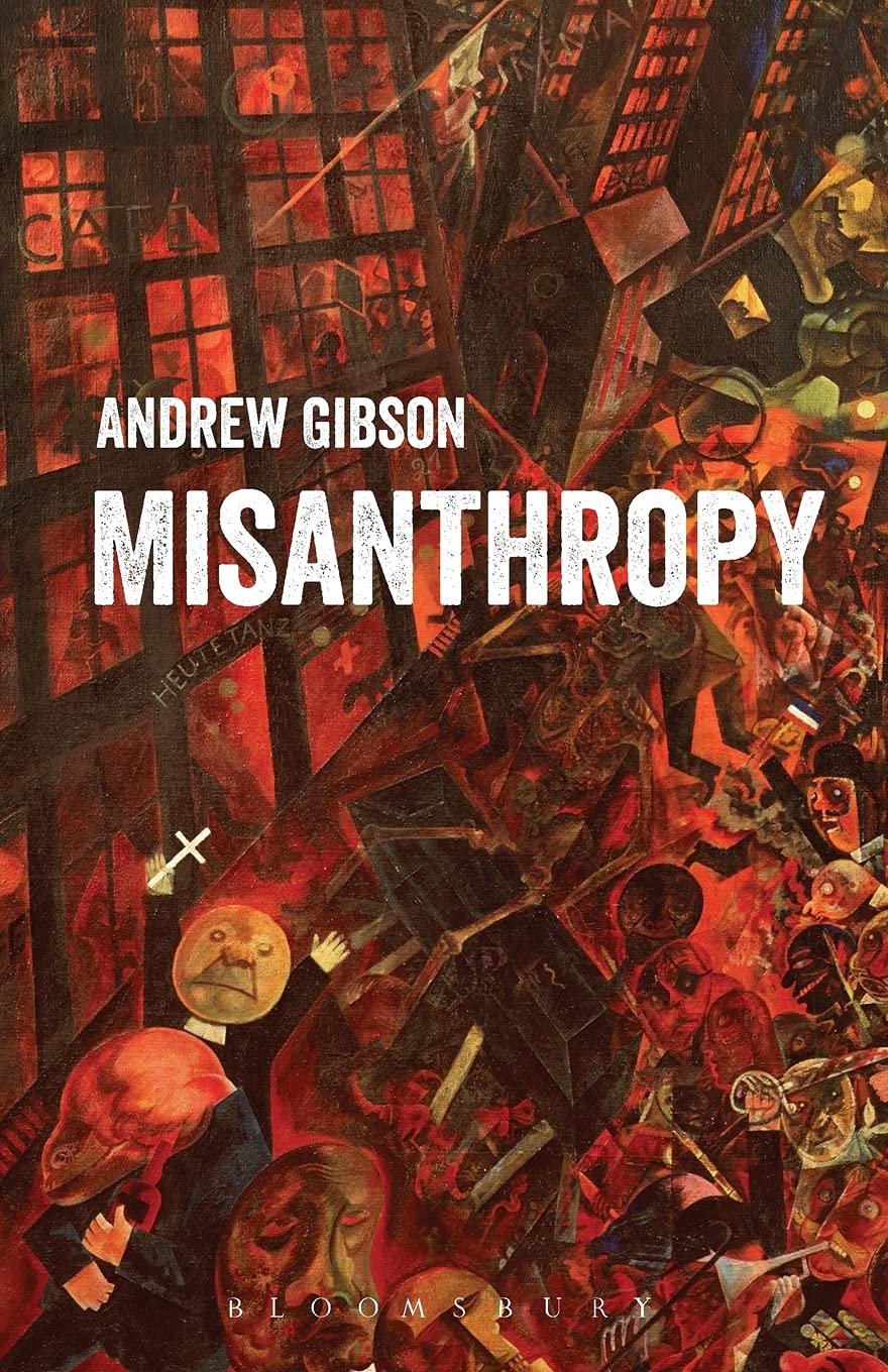 Misanthropy | Andrew Gibson