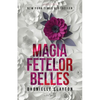 Magia fetelor Belles | Dhonielle Clayton