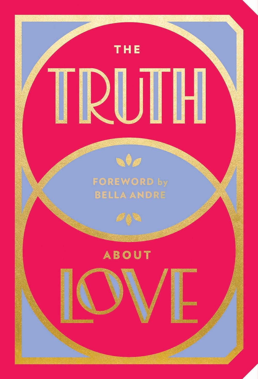 The Truth About Love |