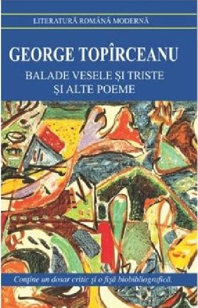 Balade vesele si triste si alte poeme | George Topirceanu