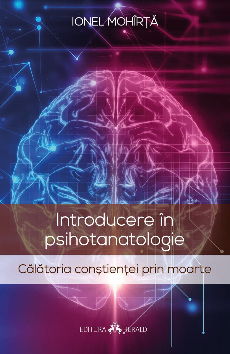 Introducere In Psihotanatologie | Ionel Mohirta