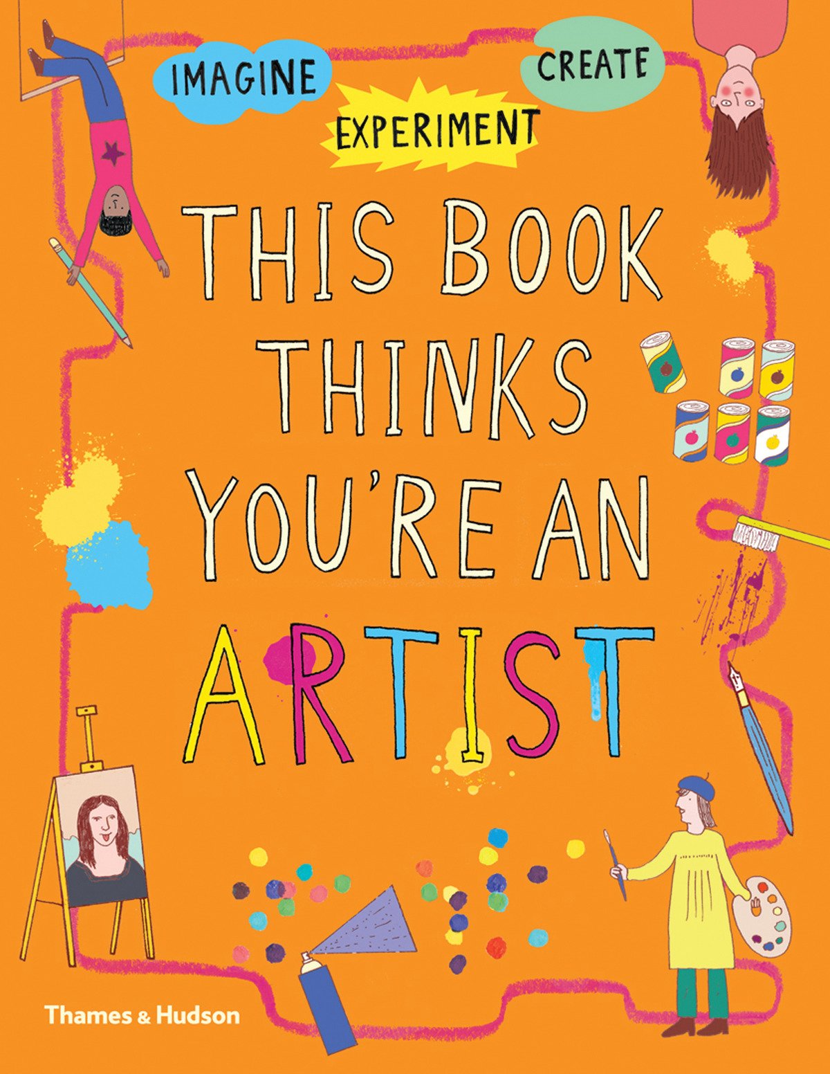 This Book Thinks You\'re an Artist | Harriet Russell