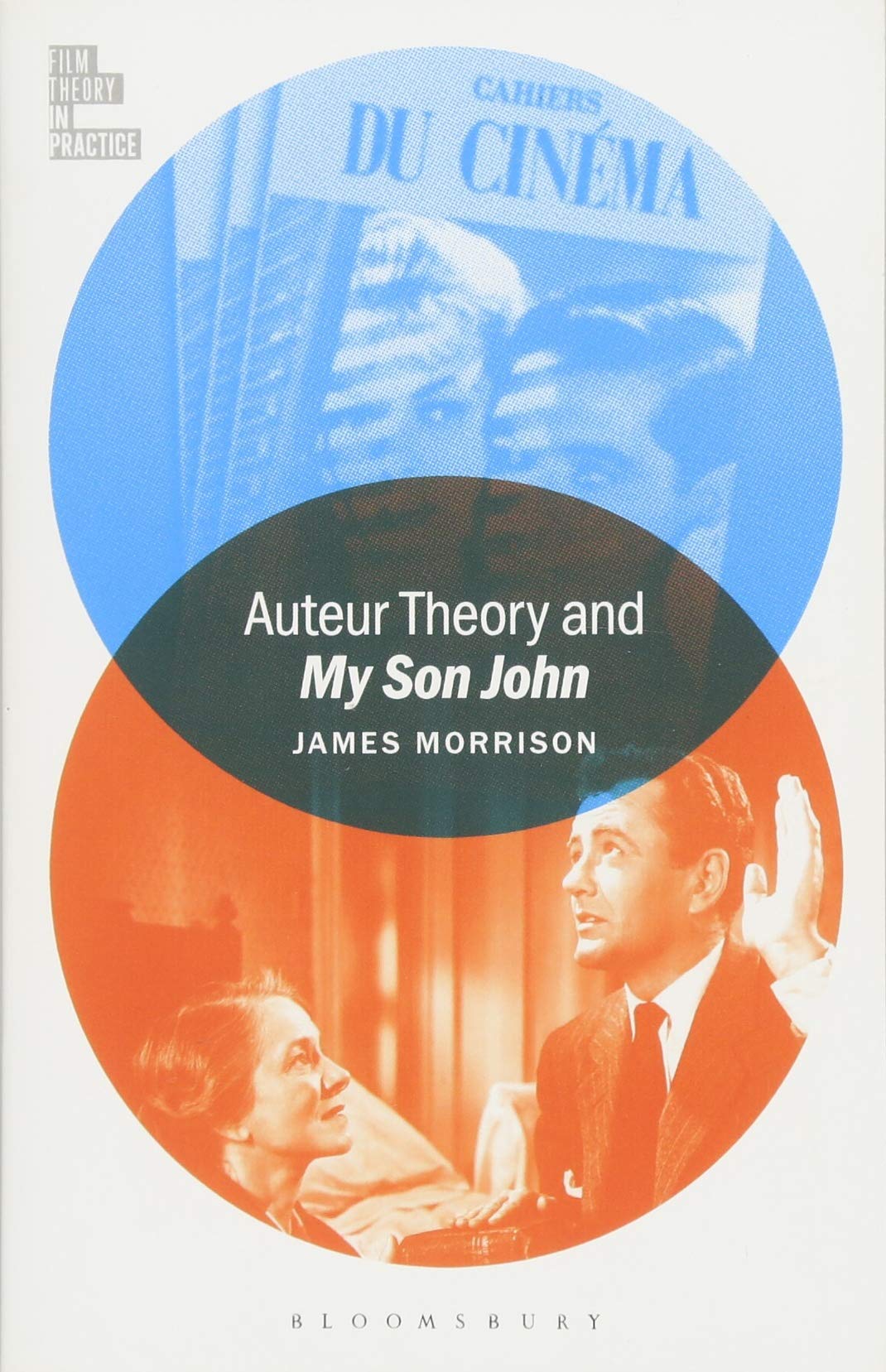 Auteur Theory and My Son John | James Morrison