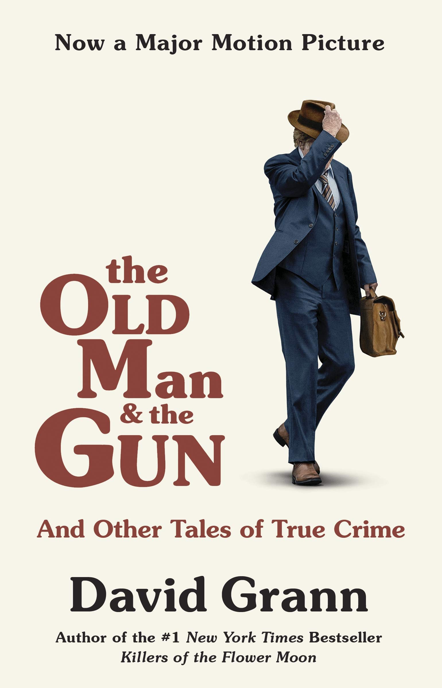 The Old Man and the Gun | David Grann