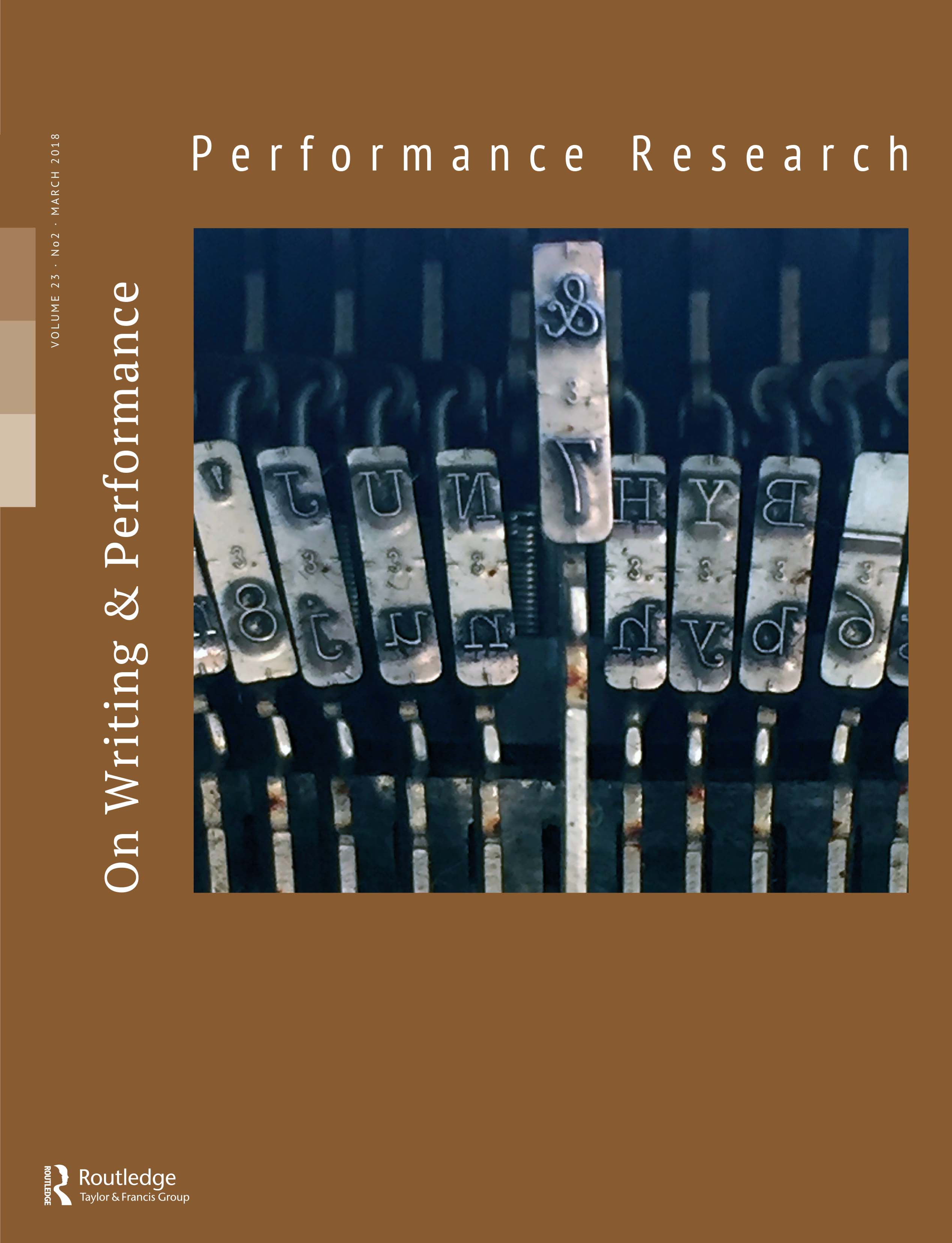 Performance Research. Volume 23, Issue 2: On Writing & Performance |