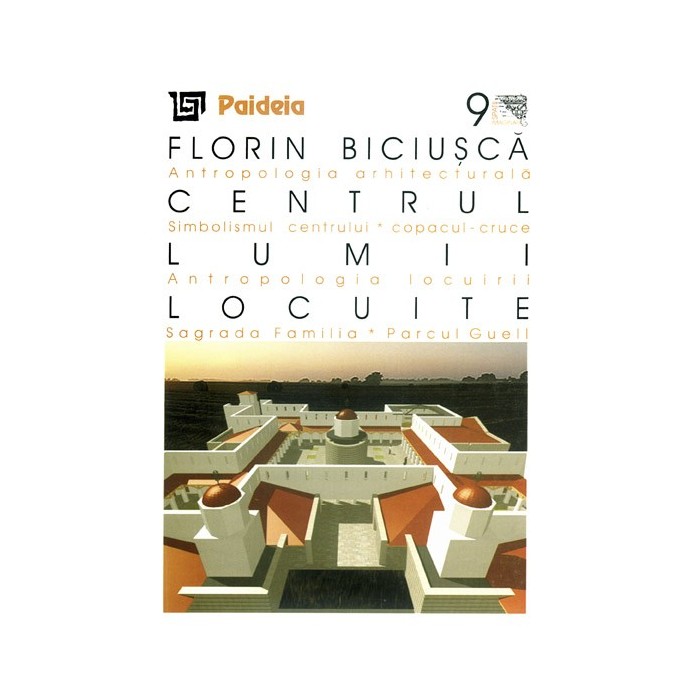 Centrul lumii locuite | Florin Biciusca carturesti.ro Carte
