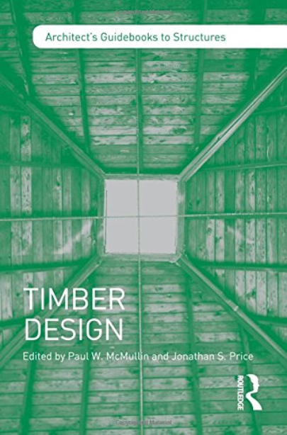 Timber Design | Paul W. McMullin, Jonathan S. Price