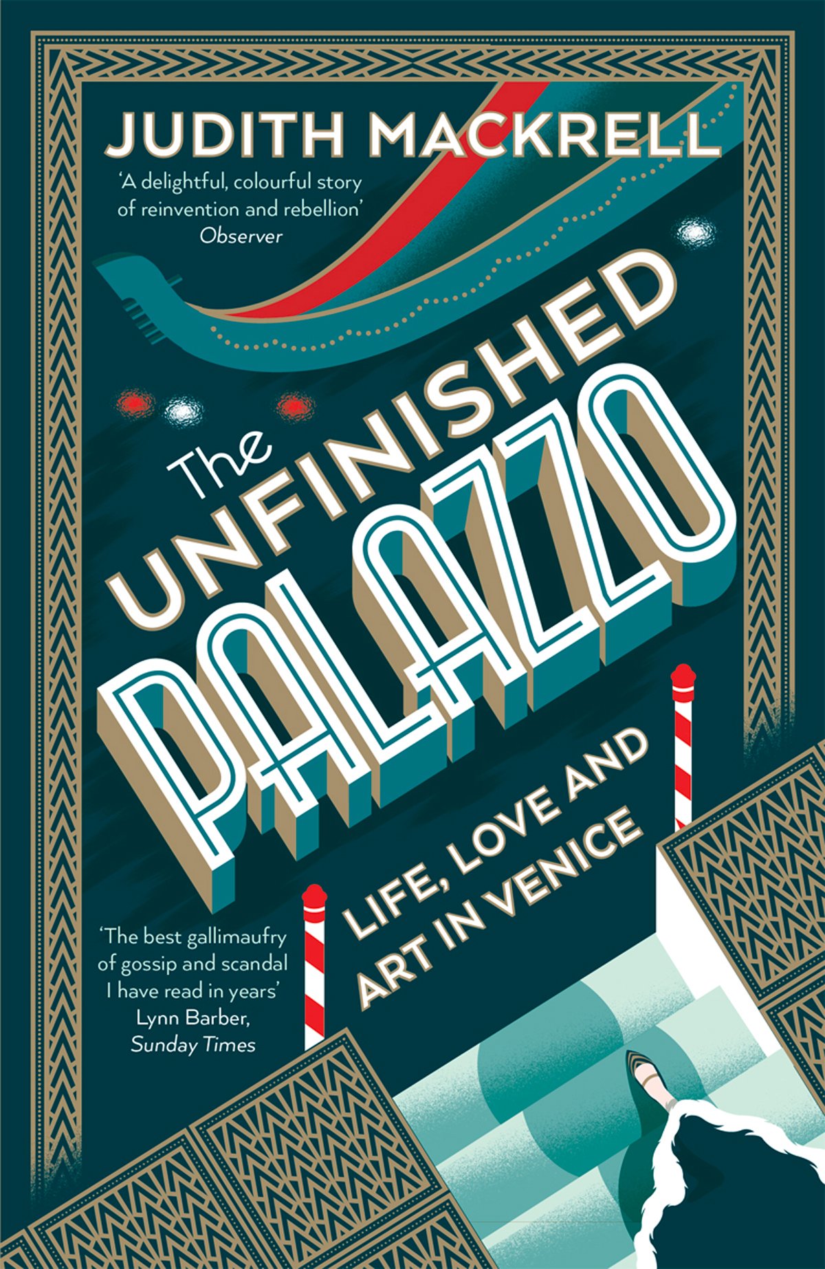 The Unfinished Palazzo | Judith Mackrell