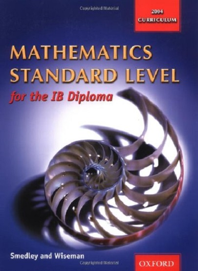 Vezi detalii pentru Mathematics Standard Level | Robert Smedley, Garry Wiseman